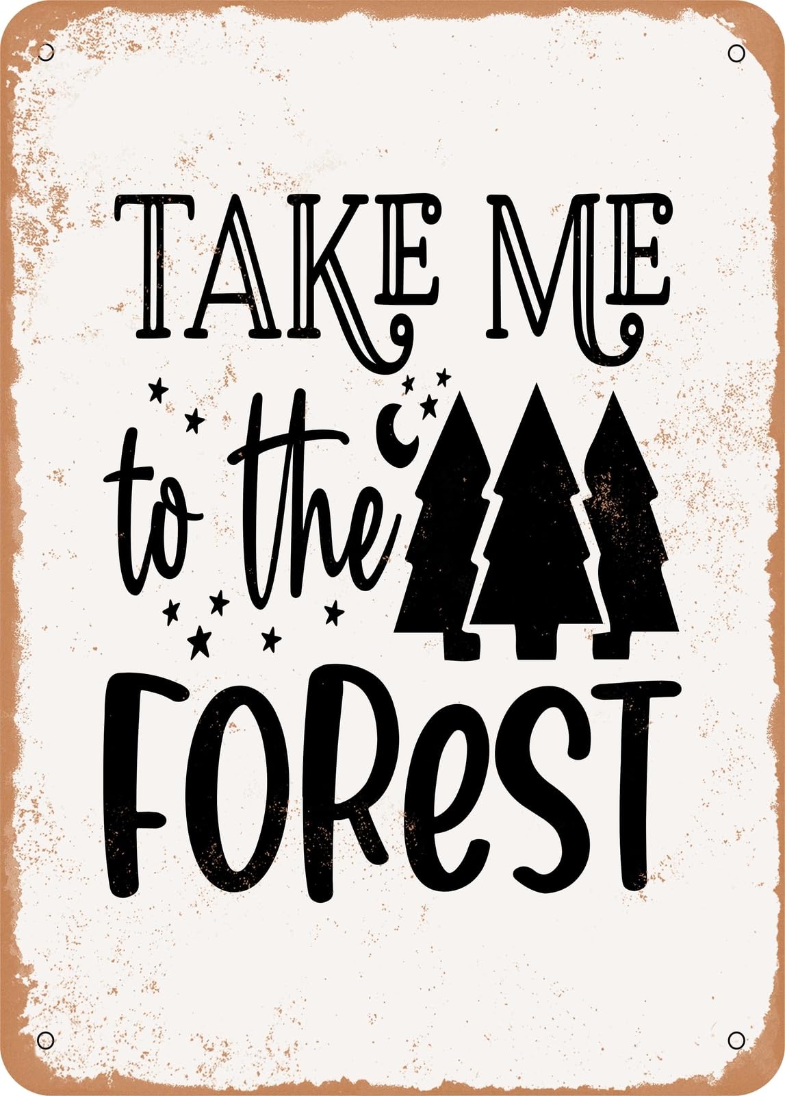 Miaomansenstore Metal Sign - Take Me To The Forest - Vintage Look Home Decor