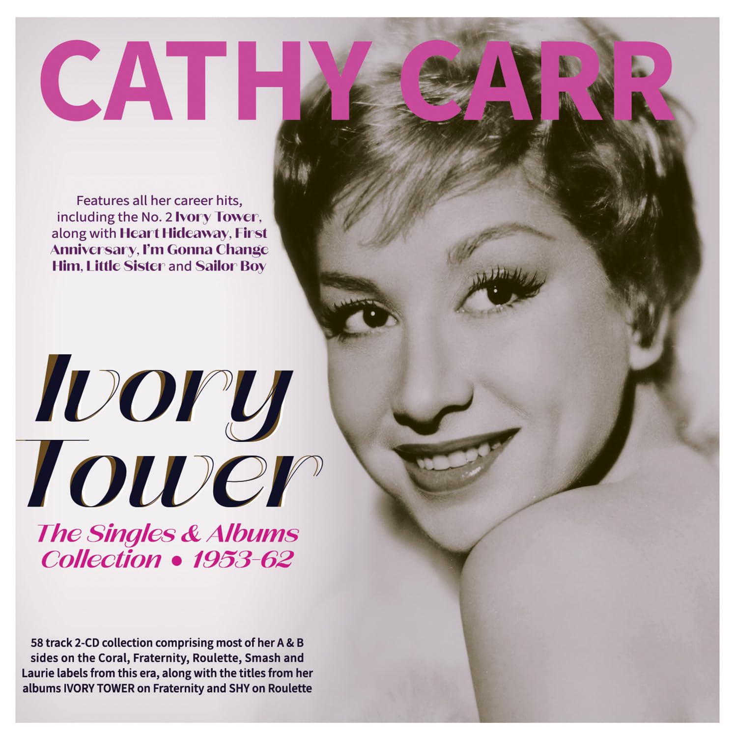 Ivory Tower: The Singles & Albums Collection 1953-62 - Cathy Carr
