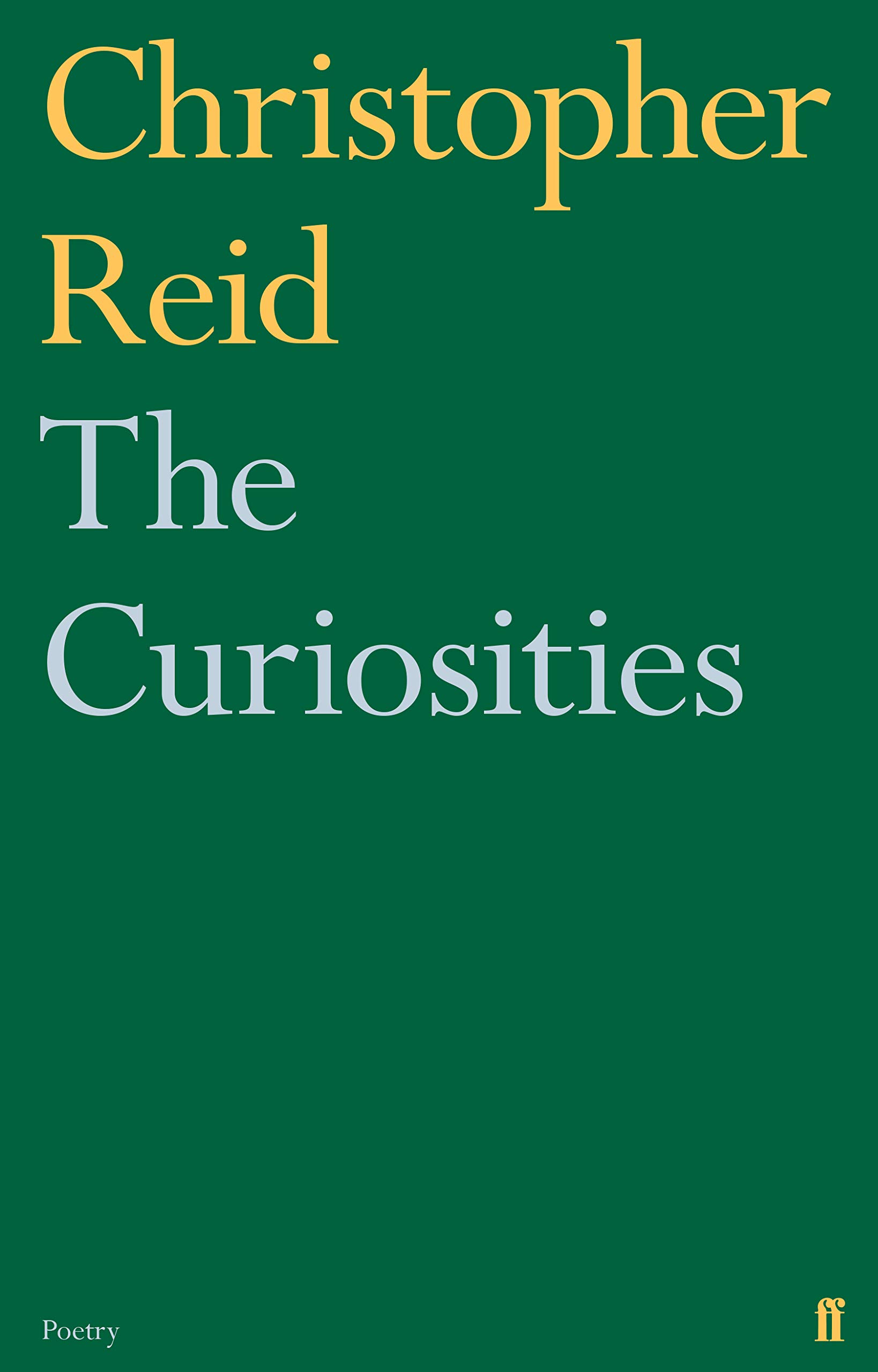 The Curiosities By Christopher Reid