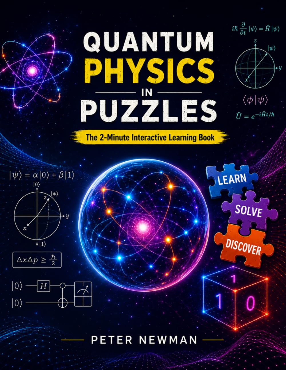 QUANTUM PHYSICS IN PUZZLES: The 2-Minute Interactive Learning Book
