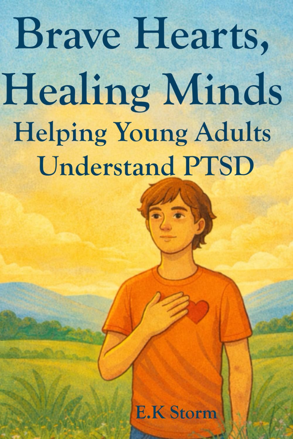 Brave Hearts, Healing Minds: Helping Young Adults Understand PTSD