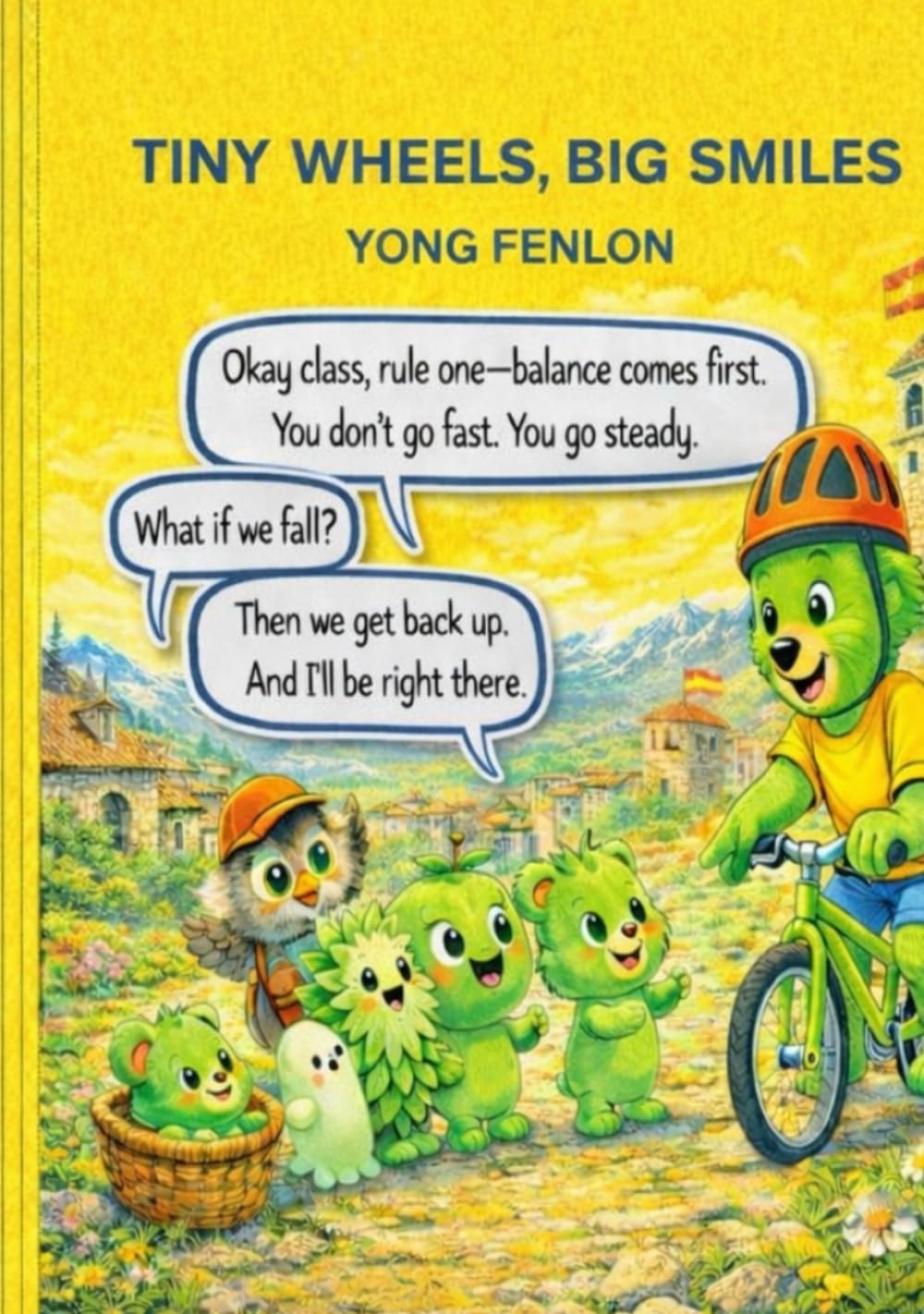 TINY WHEELS, Big SMILES: Yong Fenlon