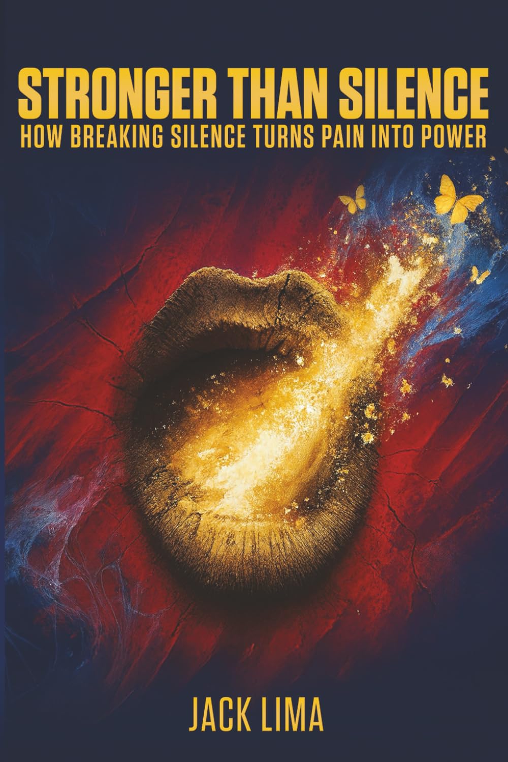 Stronger Than Silence: How Breaking Silence Turns Pain into Power