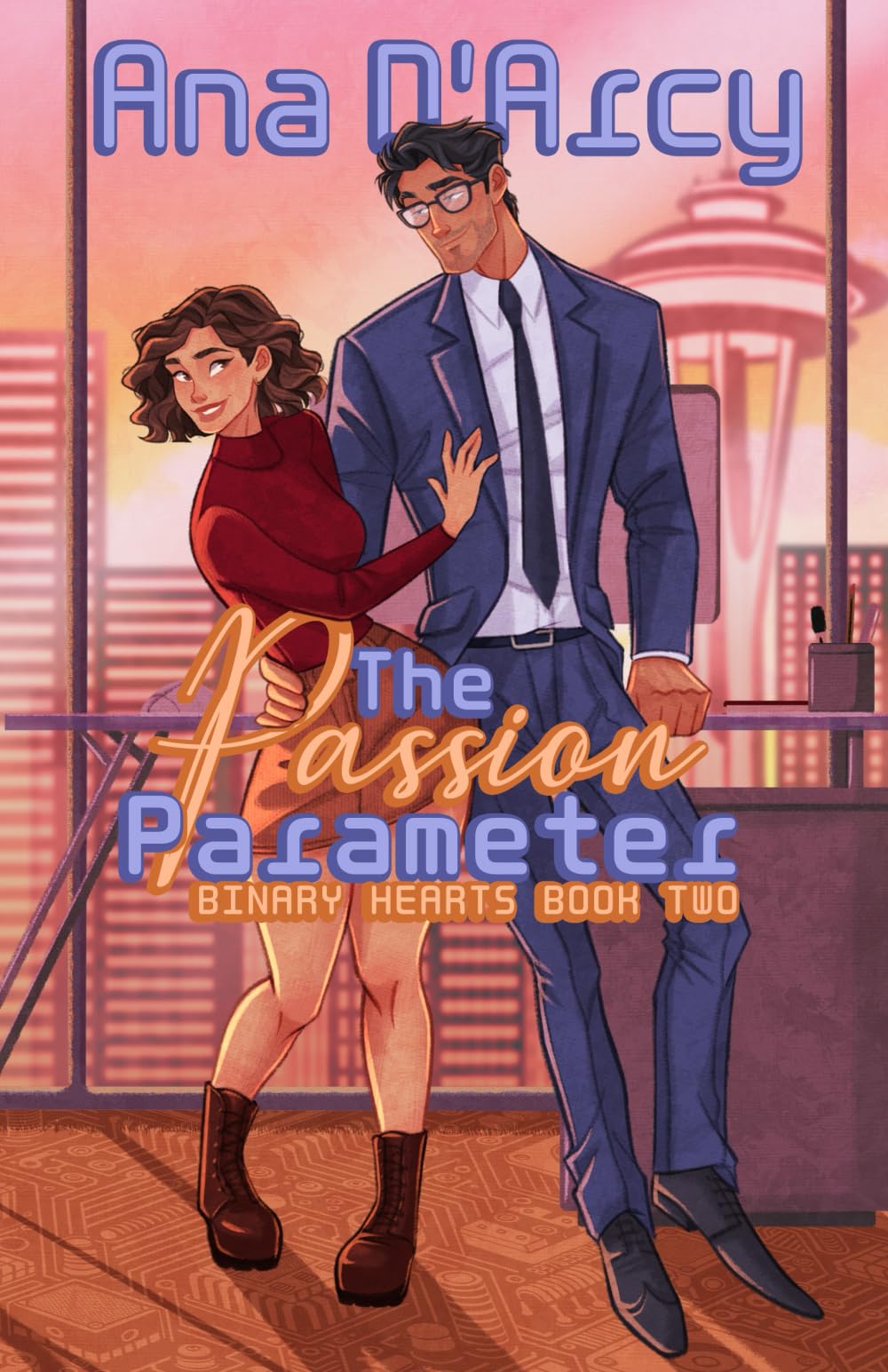 The Passion Parameter: A Steamy & Nerdy Second Chance romance (Binary Hearts)