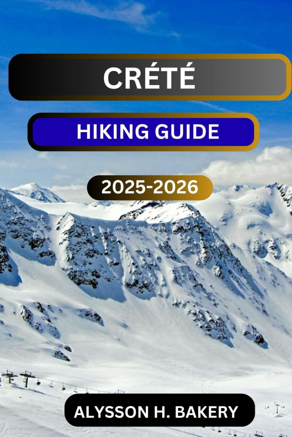 CRETE HIKING GUIDE: 4 (TrailWise 2025 Hiking Edition)