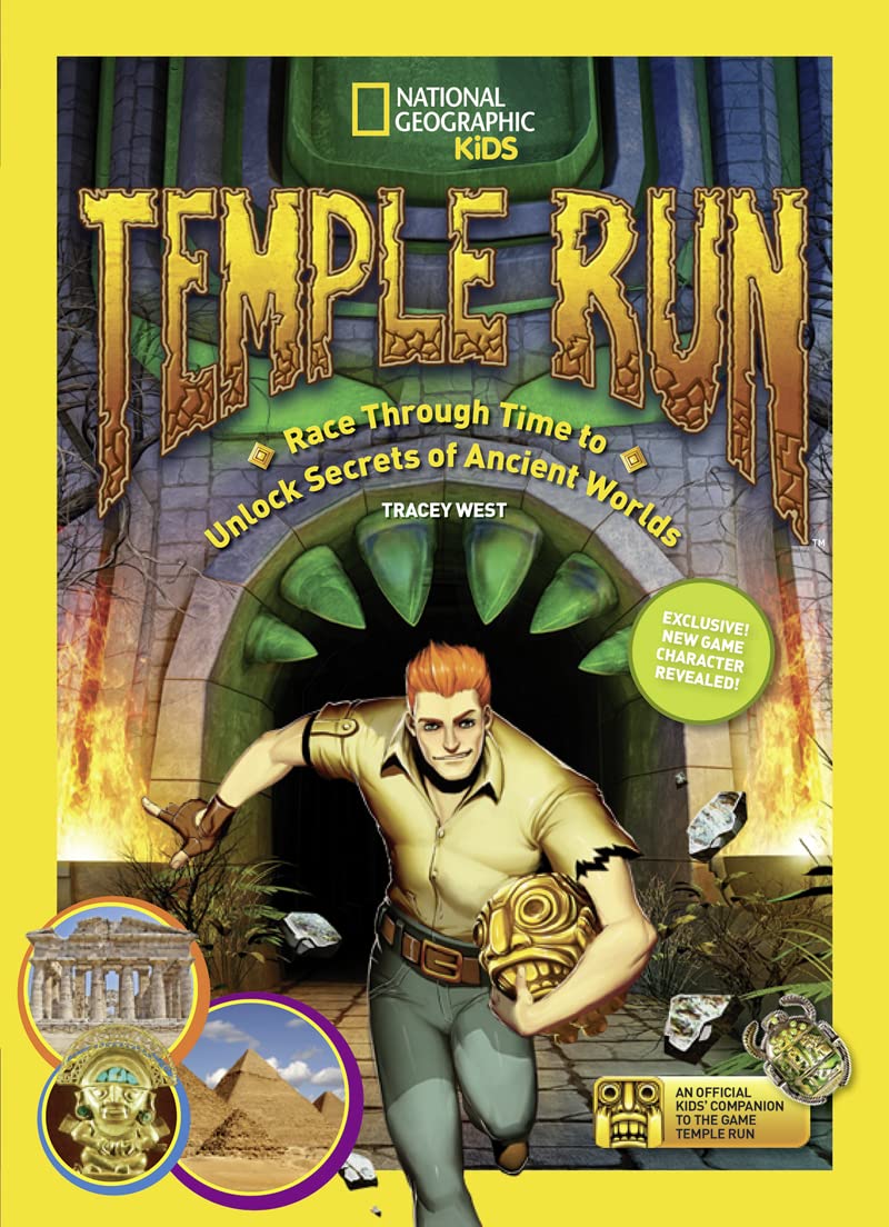 Temple Run: Race Through Time to Unlock Secrets of Ancient Worlds Paperback – September 9, 2014