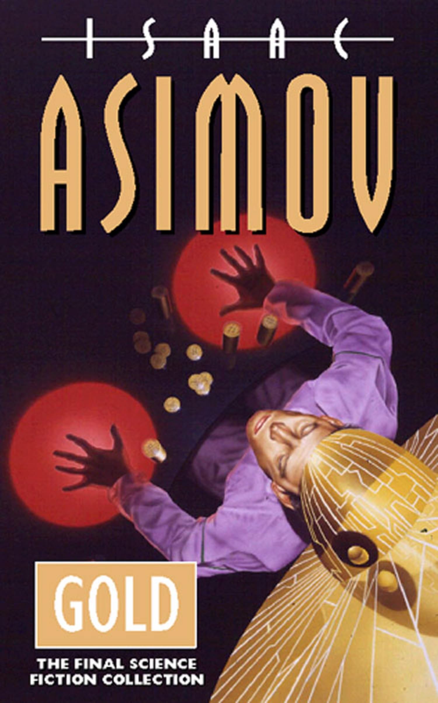 Cover of Gold: The Final Science Fiction Collection