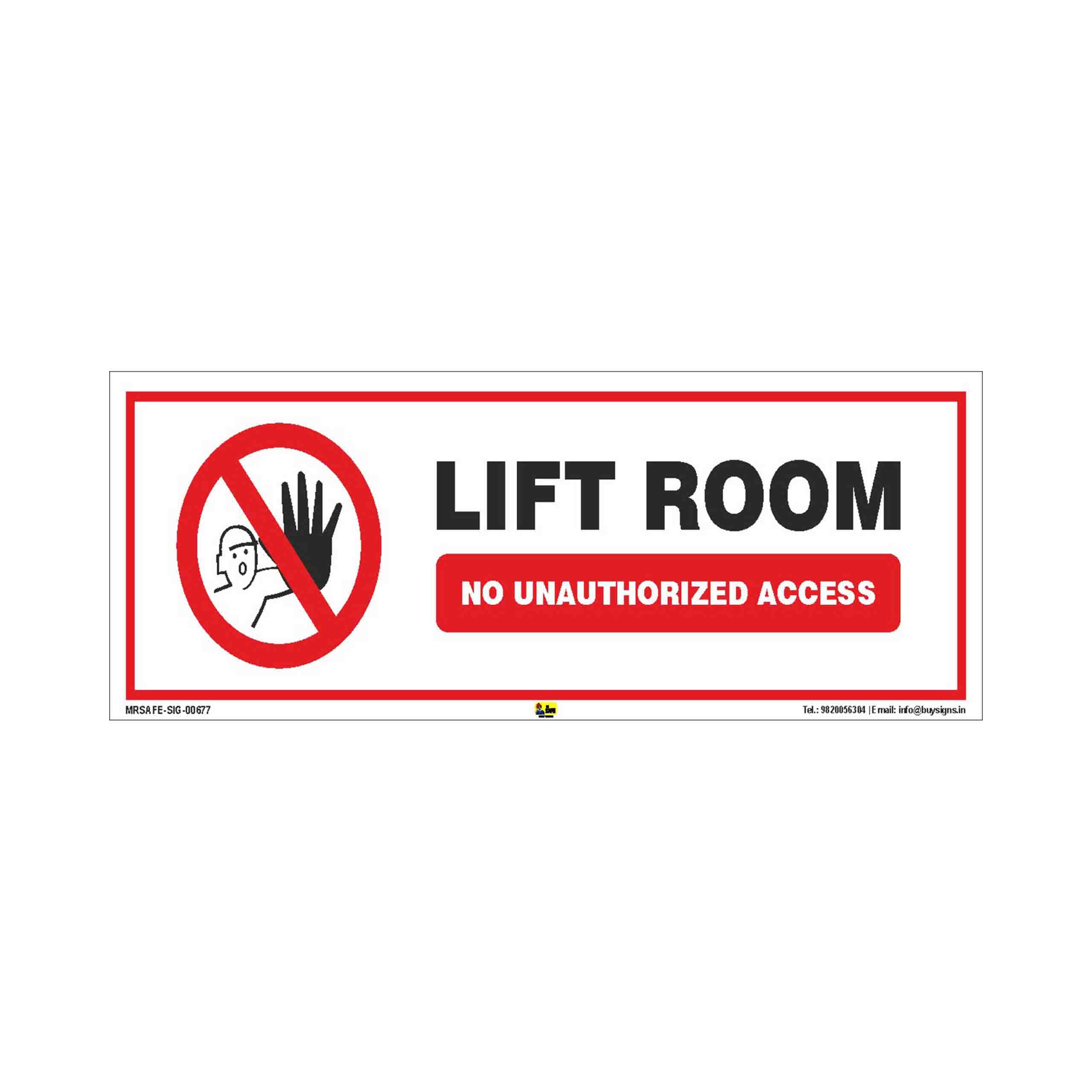 Mr. Safe - Lift Room No Unauthorized Access Sign Eco Vinyl Sticker (15 Inch X 6 Inch) (B07KSXNRBL) Amazon Price History, Amazon Price Tracker