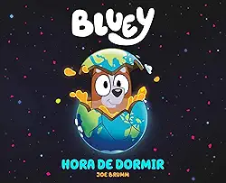 Bluey Hora de Dormir