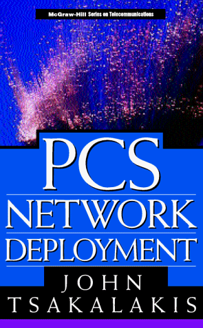 PCs Network Deployment (McGraw-Hill Series on Telecommunications)