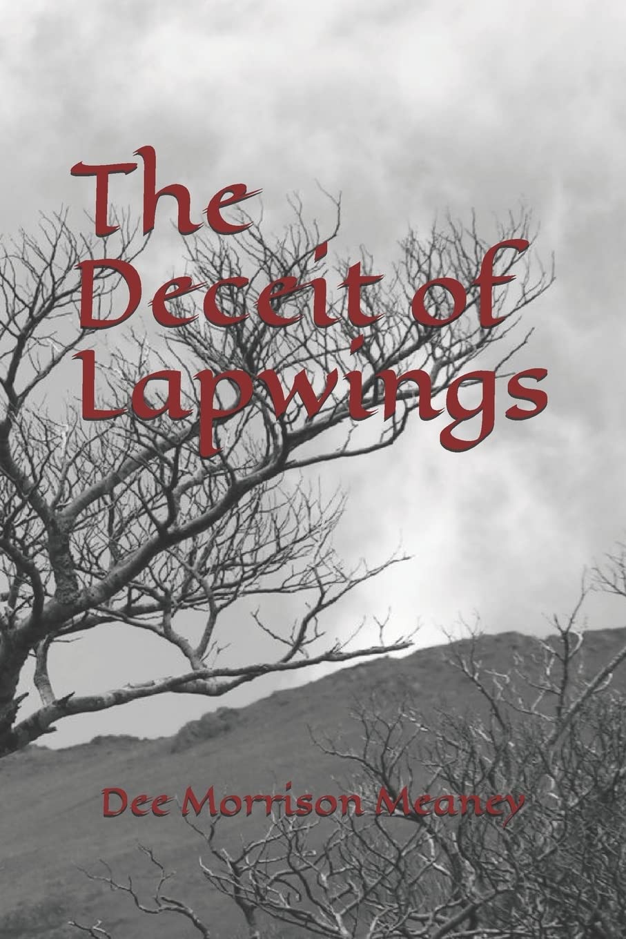 The Deceit of Lapwings: Book 2 Mother