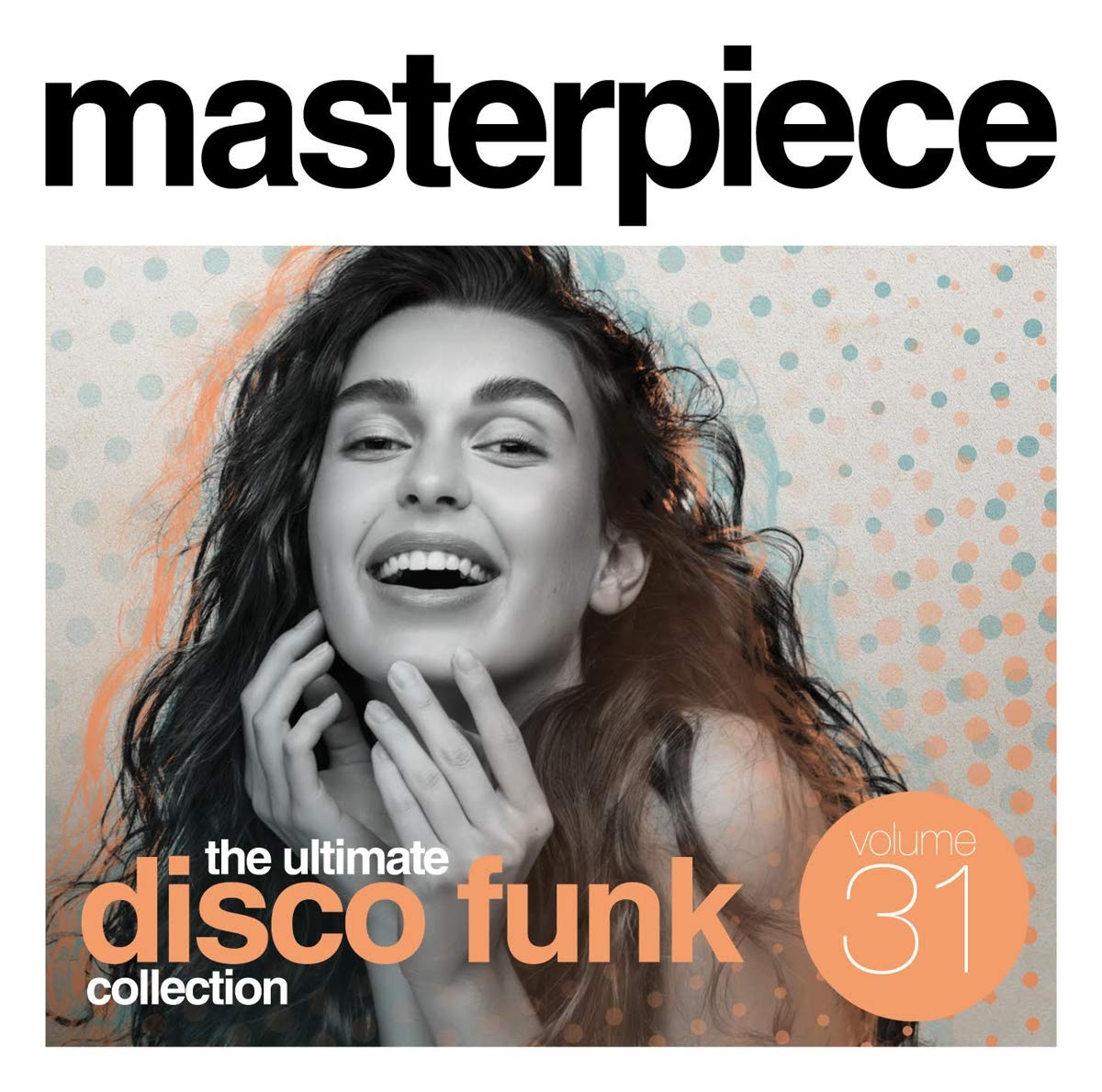 Masterpiece Volume 31: The Ultimate Disco Funk Collection
