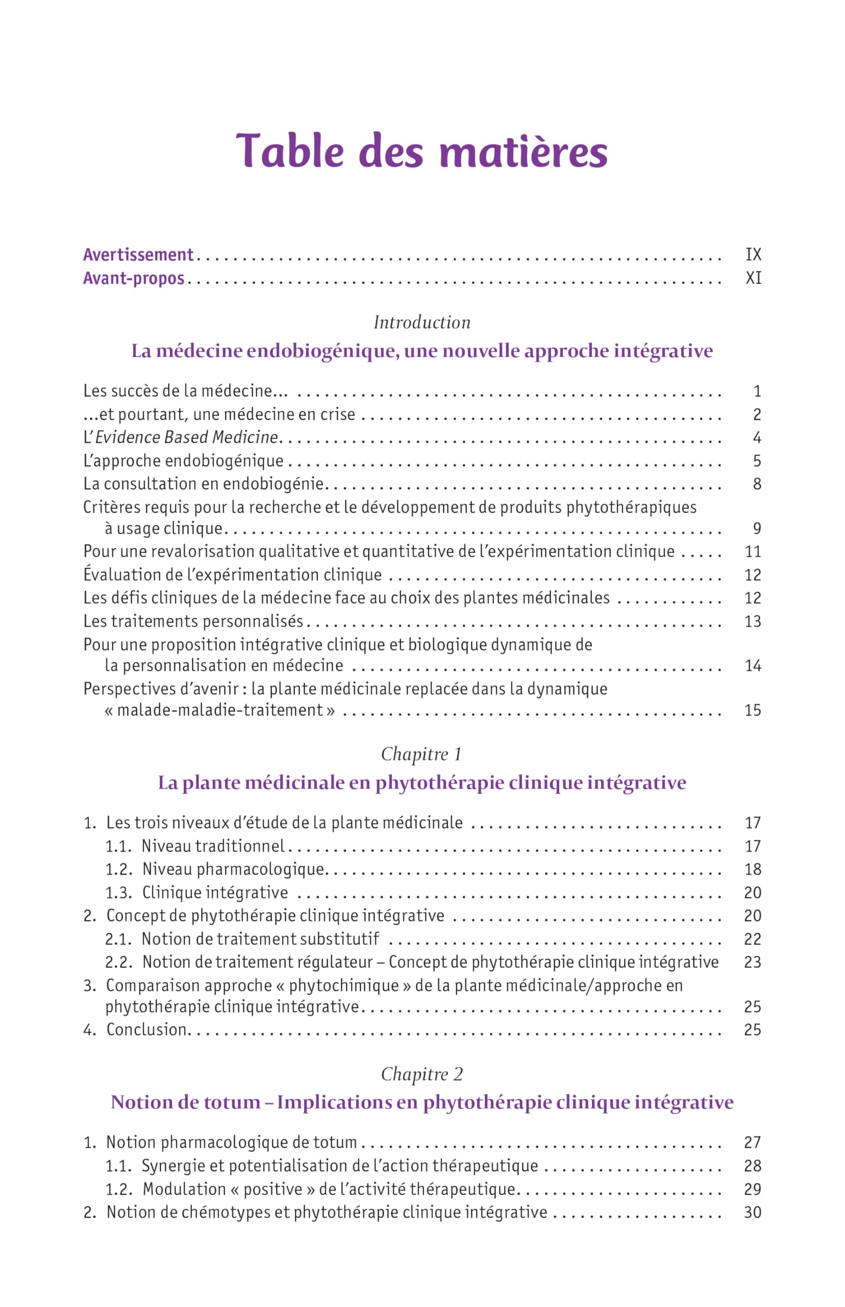 Plantes médicinales (Tome 1): Phytothérapie clinique intégrative et médecine endobiogénique
