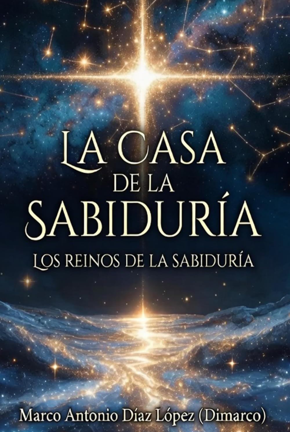 LA CASA DE LA SABIDURÍA: LOS REINOS DE LA SABIDURÍA