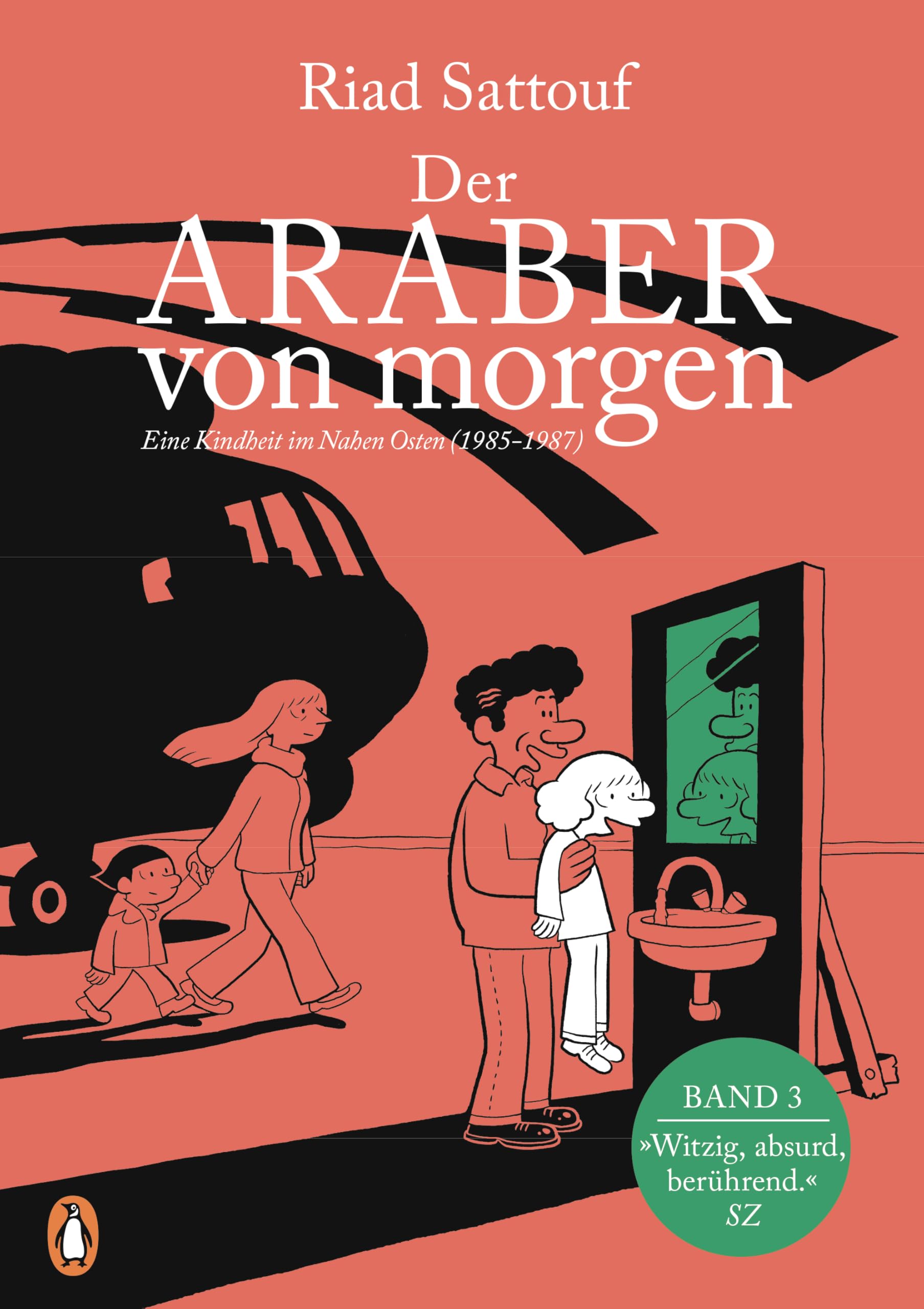 Der Araber von morgen, Band 3: Eine Kindheit im Nahen Osten (1985 - 1987) Graphic Novel - Ausgezeichnet mit dem 'Grand Prix de la Ville d'Angoulême'