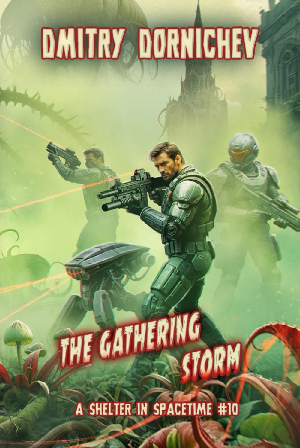 The Gathering Storm (A Shelter in Spacetime Book 10): A LitRPG Apocalypse Series