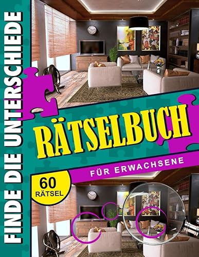 Finde Die Unterschiede Rätselbuch für Erwachsene: Spaßige Dinge zum Entdecken, Finde-den-Unterschied-Puzzles für Kinder, Jugendliche und Erwachsene. ... Geburtstag, zu Weihnachten, zur Entspannung