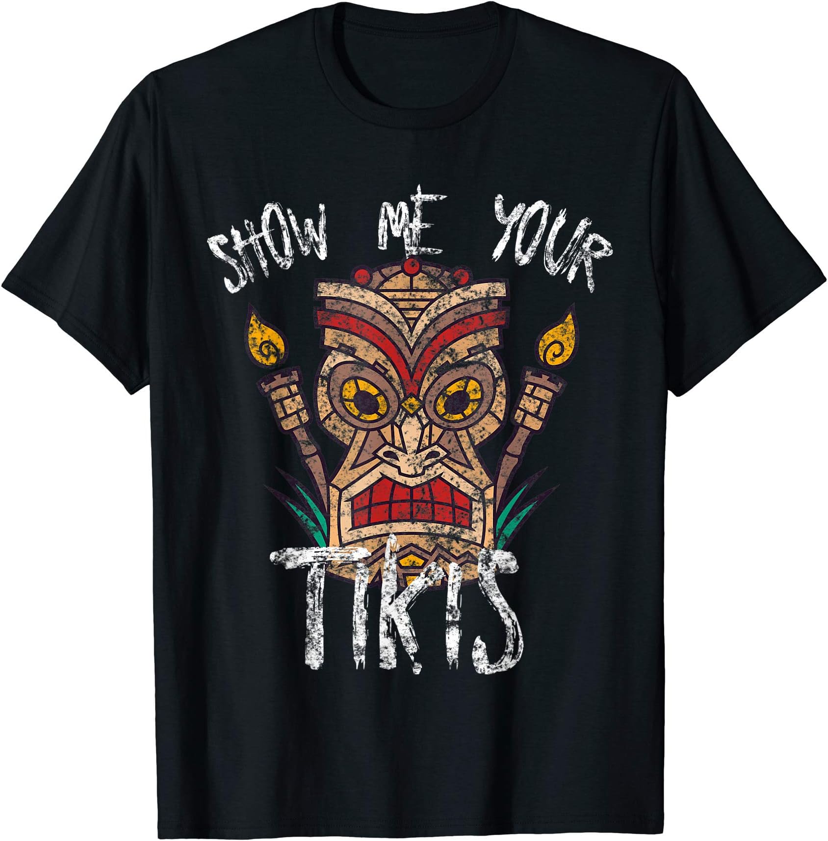 Show Me Your Tikis Funny Angry Tiki Hawaiian T-Shirt
