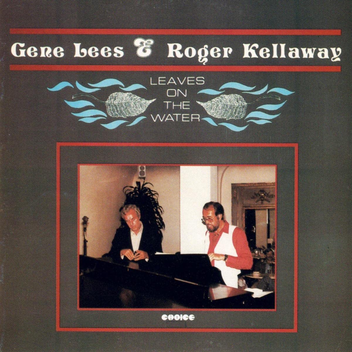 Gene Lees & Roger Kellaway