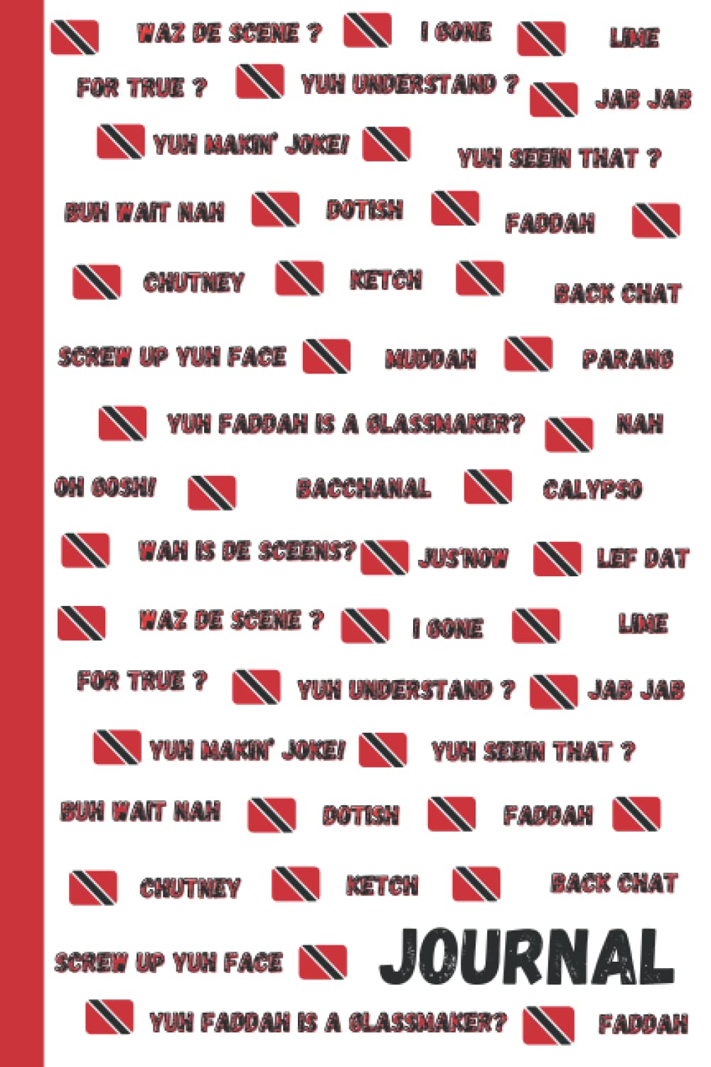 Trinidad & Tobago Journal - Island Words & Phrases