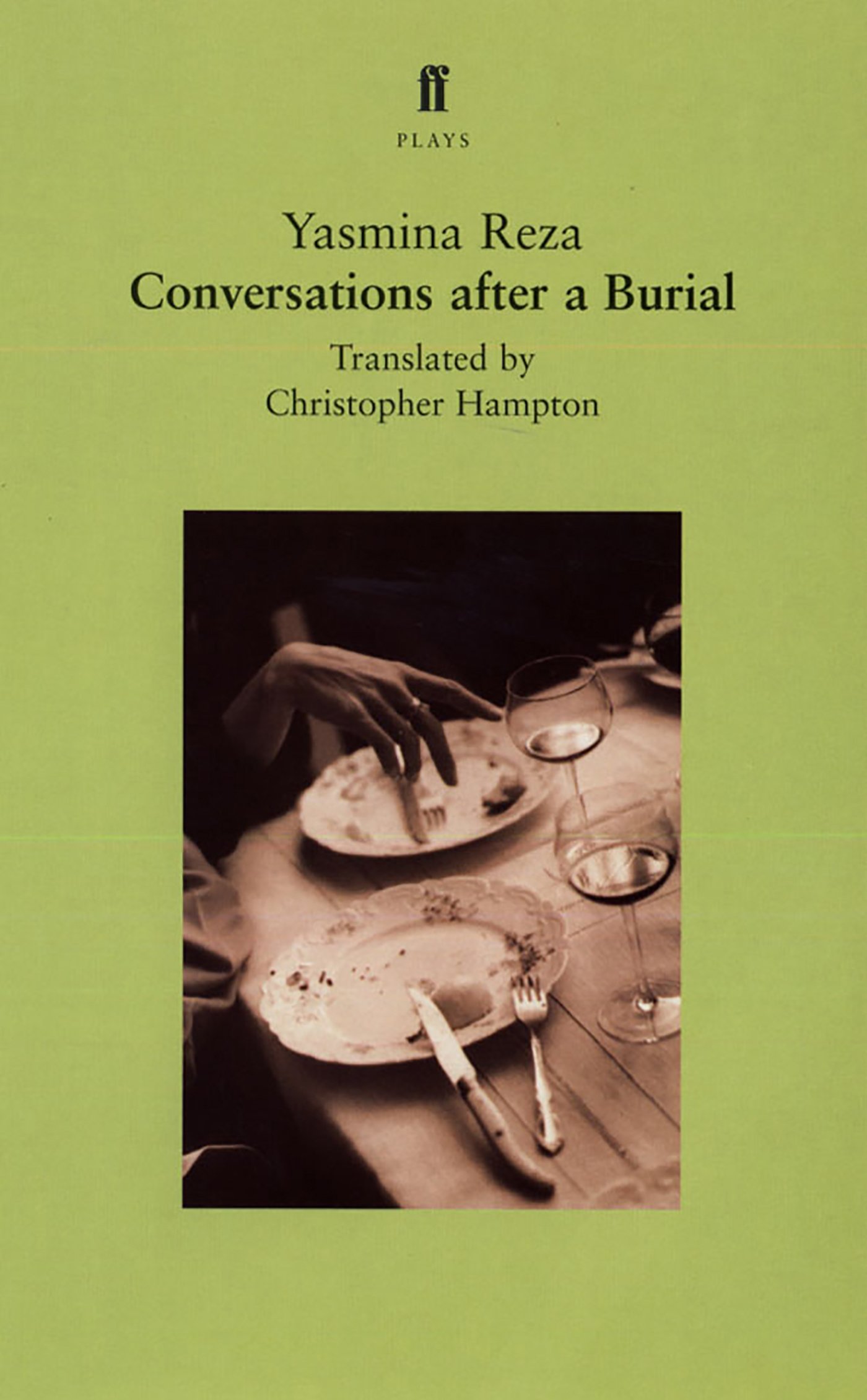Conversations after a Burial (Faber Plays),Yasmina Reza, Christo