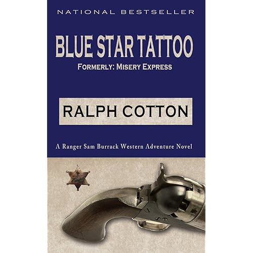 Blue Star Tattoo (Ranger Sam Burrack (Big Iron))