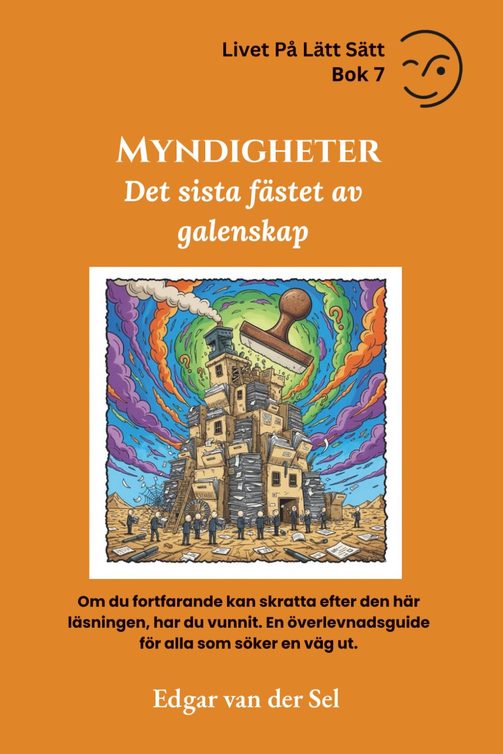 Myndigheter: Det sista fästet av galenskap