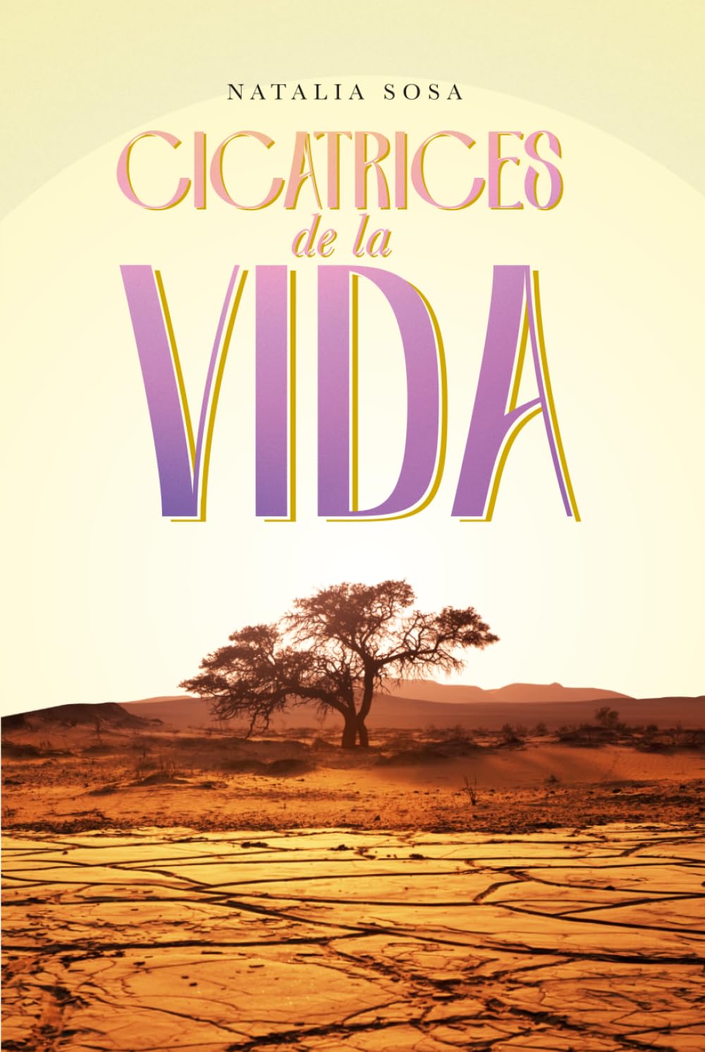 CICATRICES DE LA VIDA