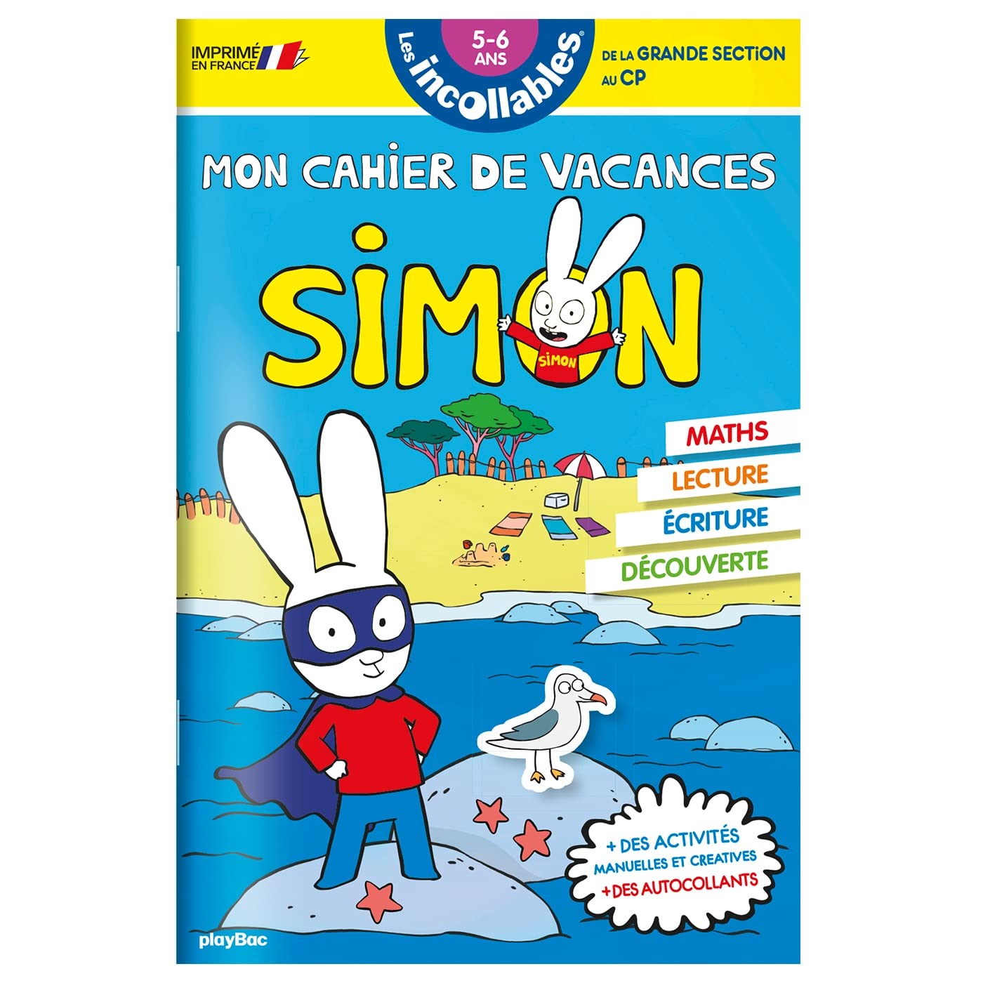 Cahier de vacances 2026 Simon - Les incollables - Grande Section au CP - 5/6 ans: De la Grande Section au CP
