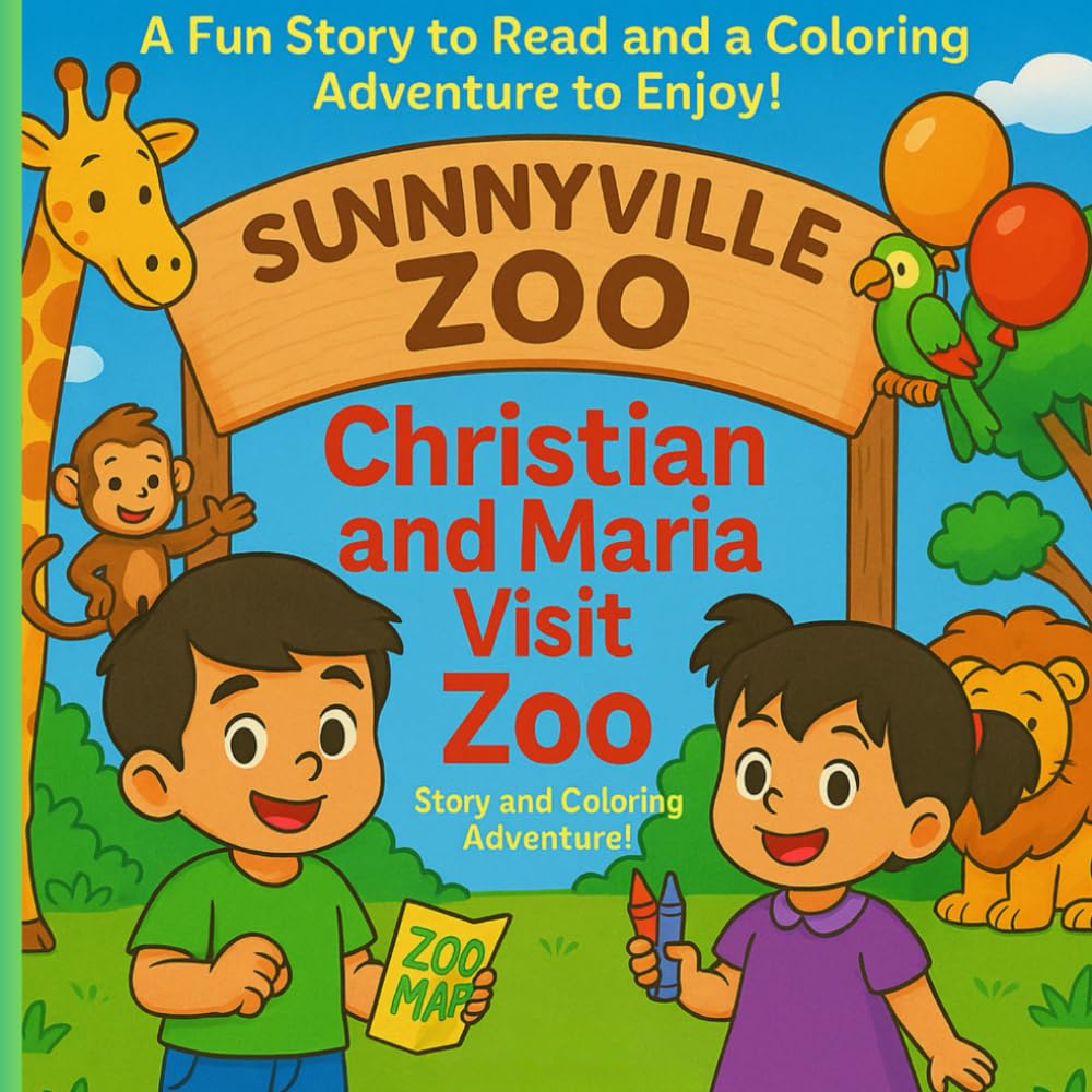 Christian and Maria visit zoo (Christian & Maria on a Fun-Filled Coloring Adventure Around the World)