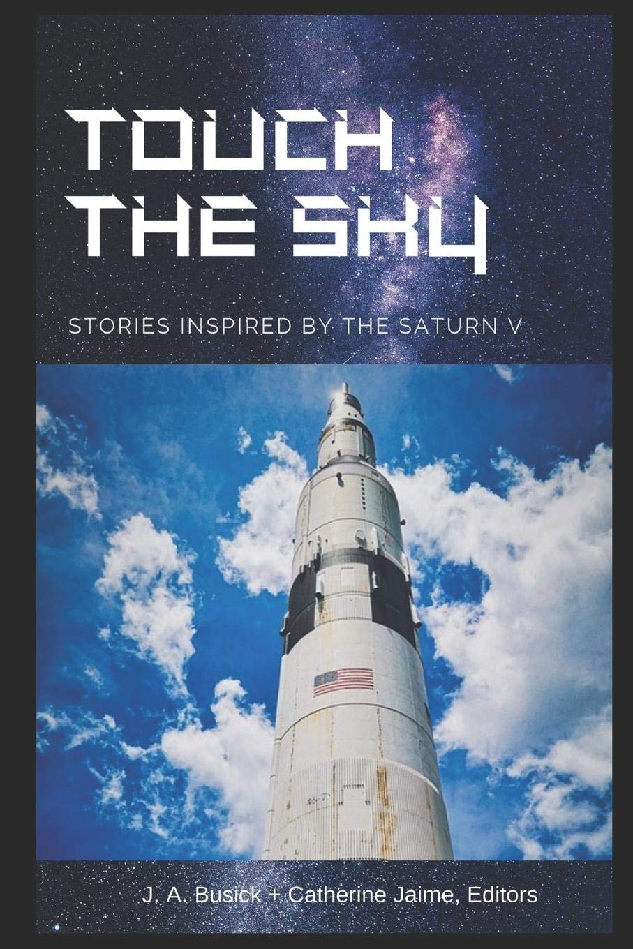 Cover of Touch the Sky: Stories Inspired by the Saturn V