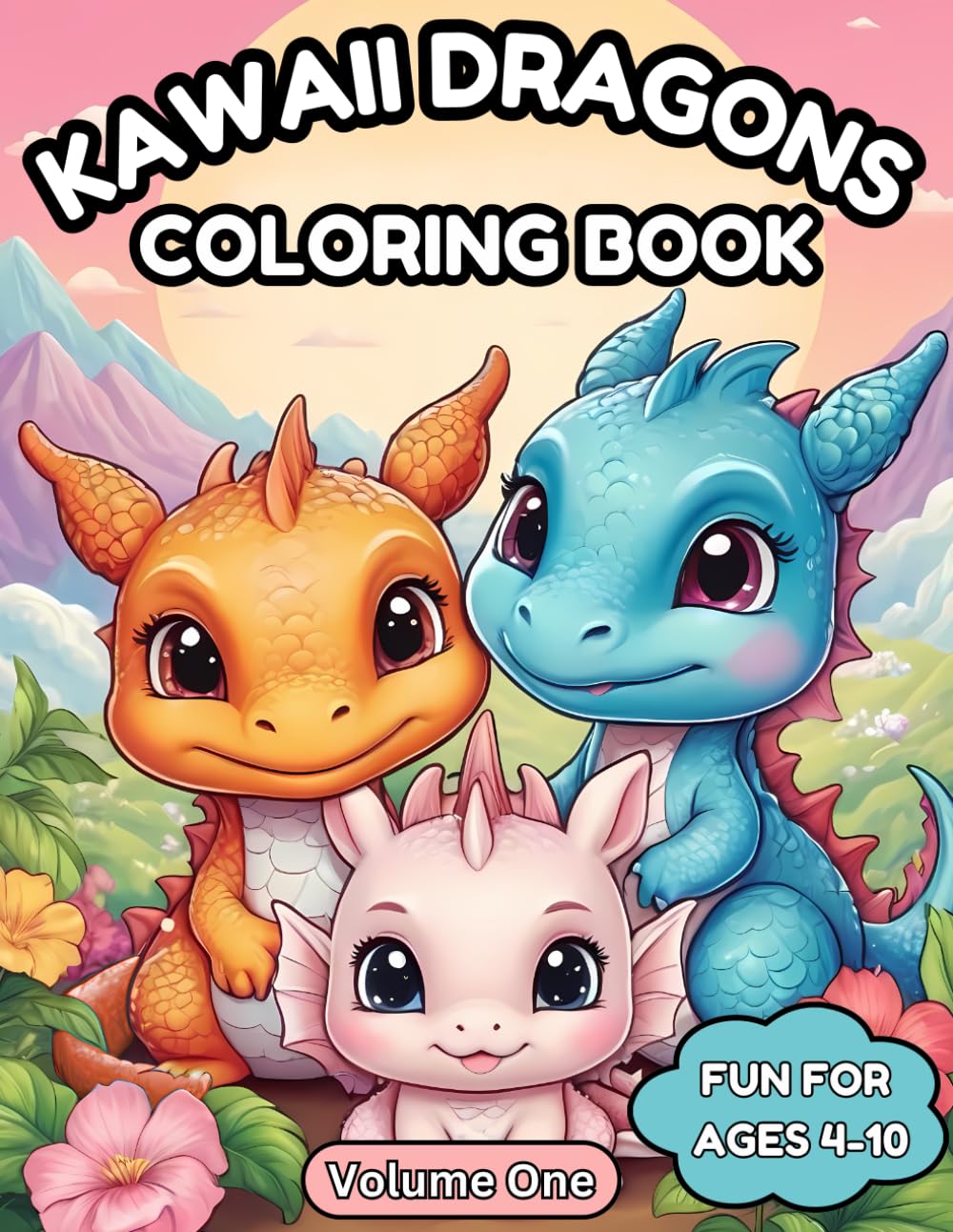 Kawaii Dragons Coloring Book: Cute and Whimsical Kawaii Coloring Pages for Kids - For Ages 4-10 (Coloring Books)