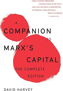 A Companion To Marx's Capital: The Complete Edition