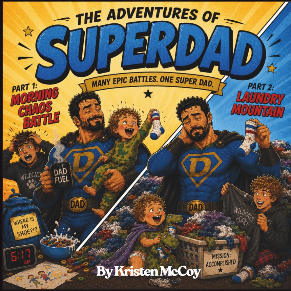 The Adventures of SuperDad!: Morning Chaos Battle / Laundry Mountain