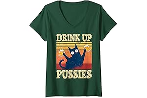 Womens Drink Up Pussies Cat Beer Saying Beer Drinker Beer Cats V-Neck T-Shirt
