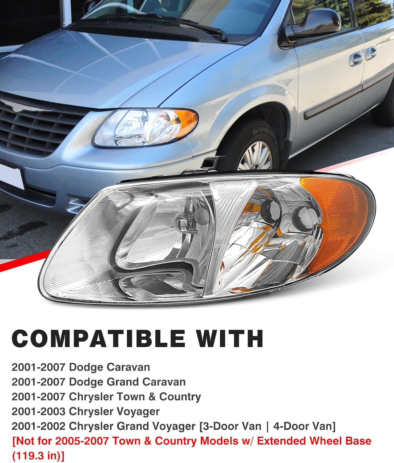 2001-2007 Dodge Caravan Headlight Assembly for 01-07 Dodge Caravan /01-03 Chrysler Voyager /01-04 Chrysler Town and Country /05-07 Town & Country (Fits Base Model ONLY) Clear Lens Chrome Housing