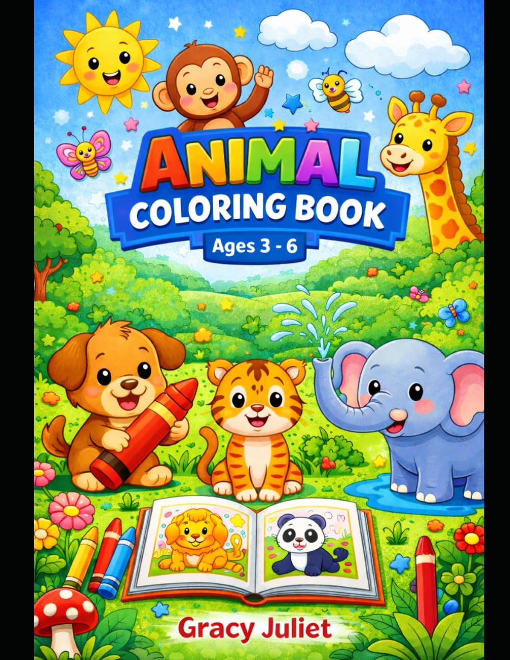 Animal Coloring Book For Kids Aged From 3 to 7: A Fun and Easy Coloring Book with Cute Animal Illustrations for Kids Ages 3 to 7