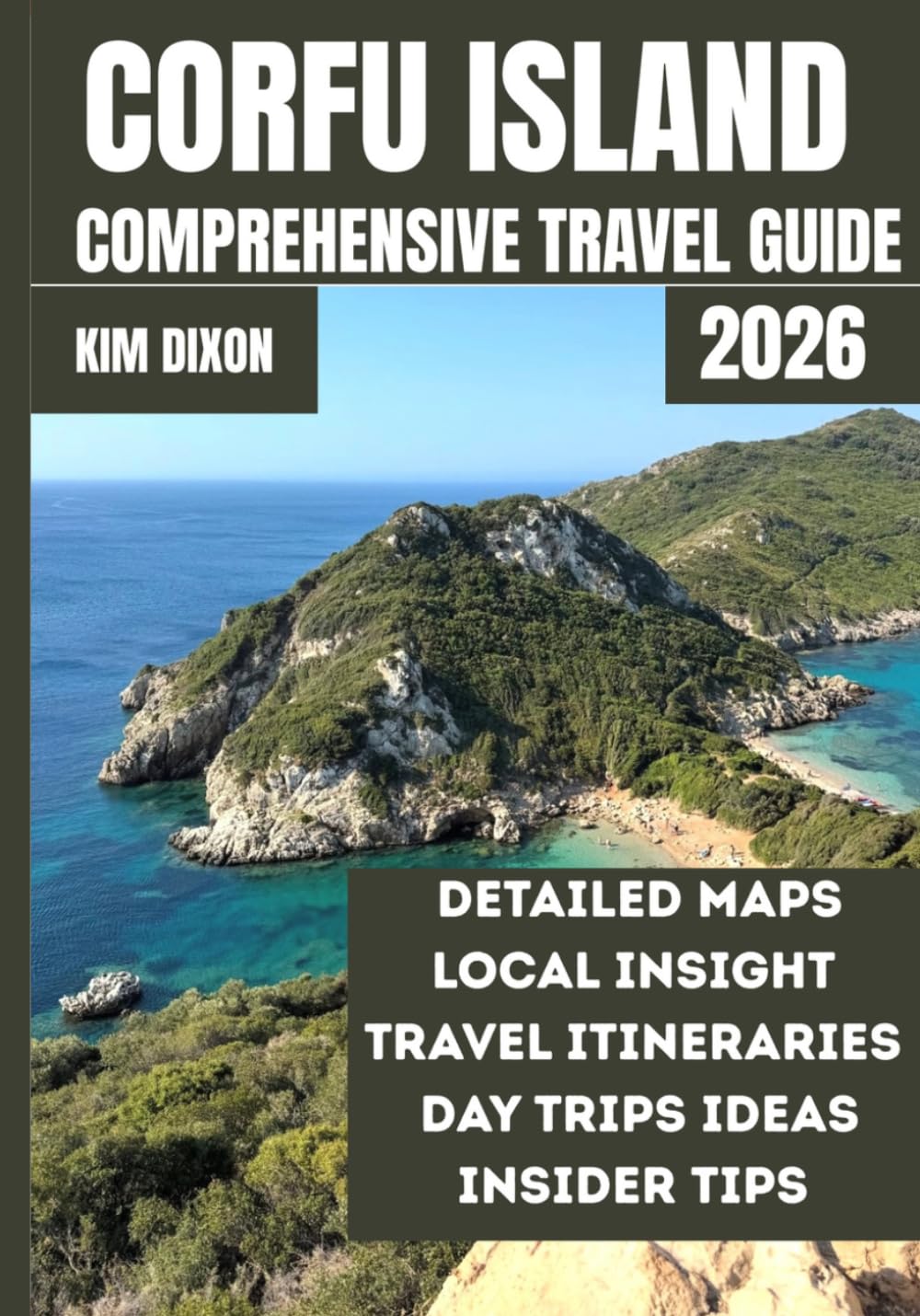 CORFU ISLAND COMPREHENSIVE TRAVEL GUIDE 2026
