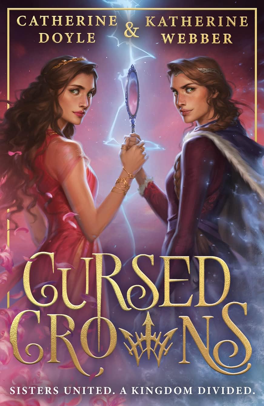 Cursed Crowns: The Sunday Times bestselling royal YA fantasy romance. Tik Tok made me buy it!