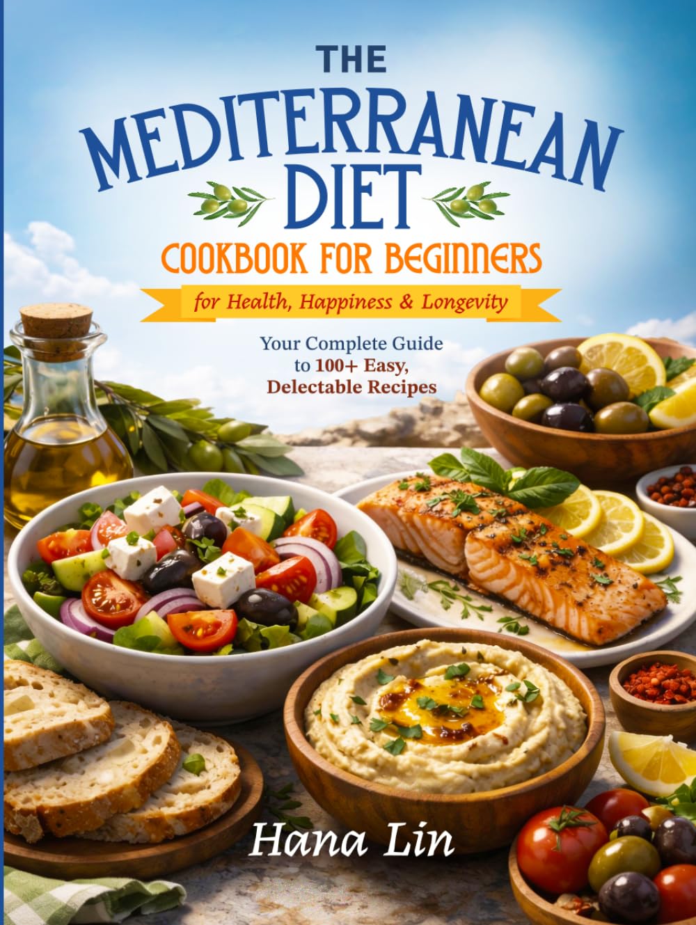 The Mediterranean Diet: Cookbook for Beginners