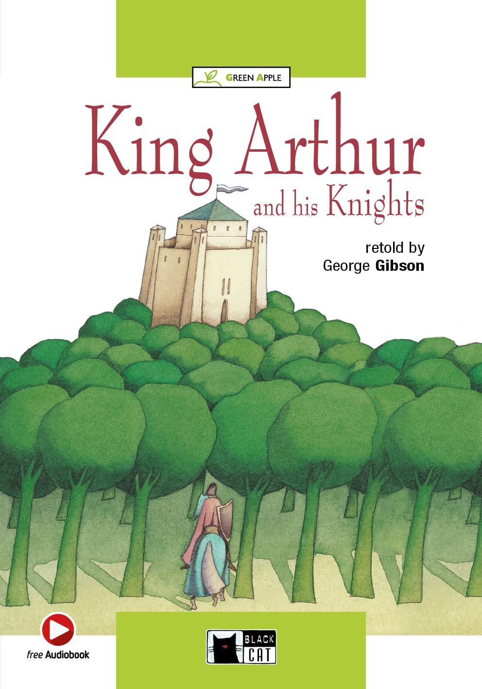 King Arthur and his knights audio libro