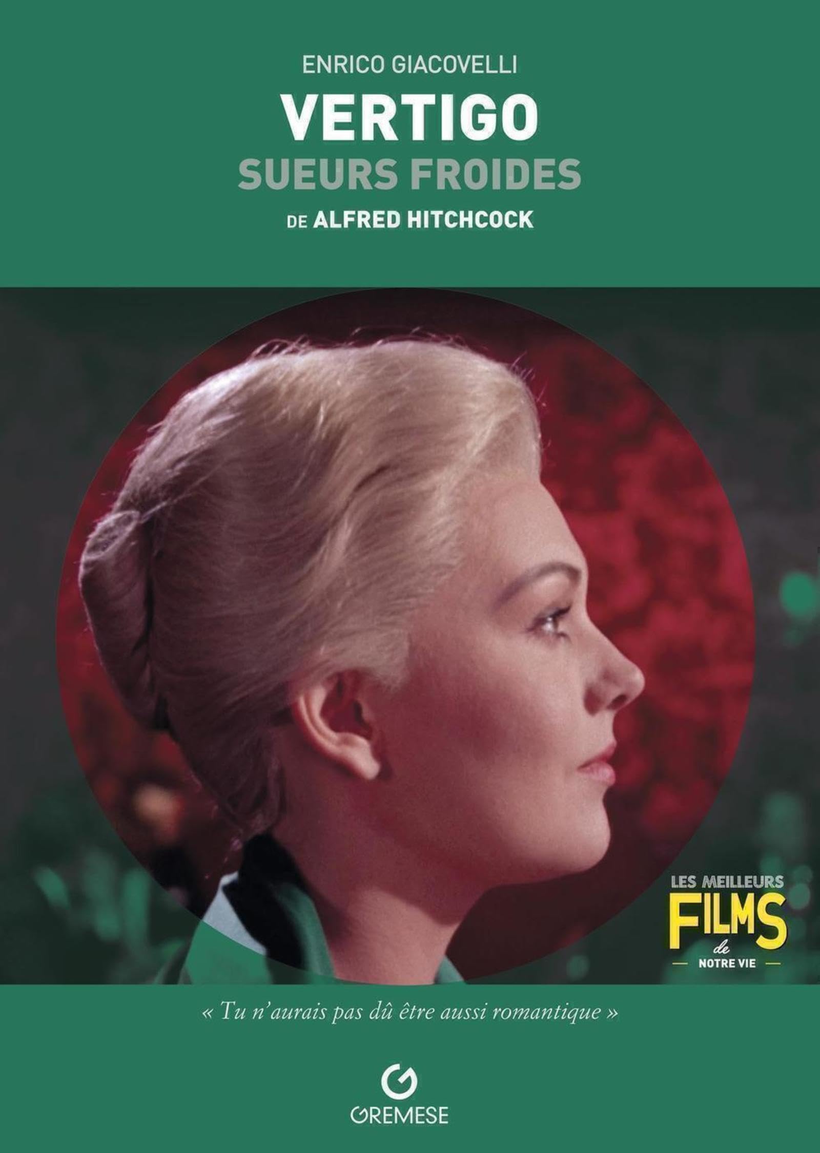 Vertigo - Sueurs froides: de Alfred Hitchcock