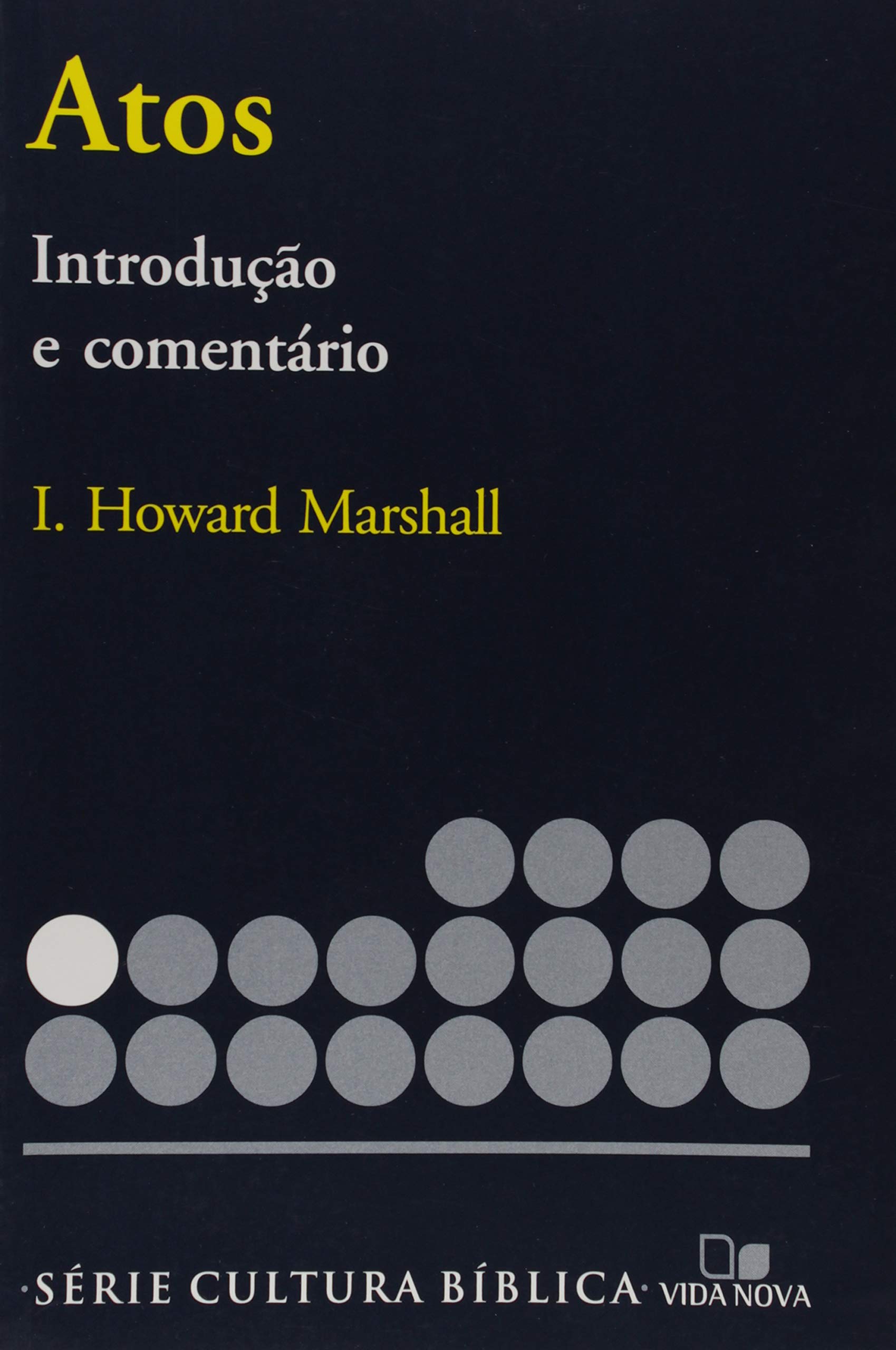 Capa do livro: Atos: Introdução e comentário