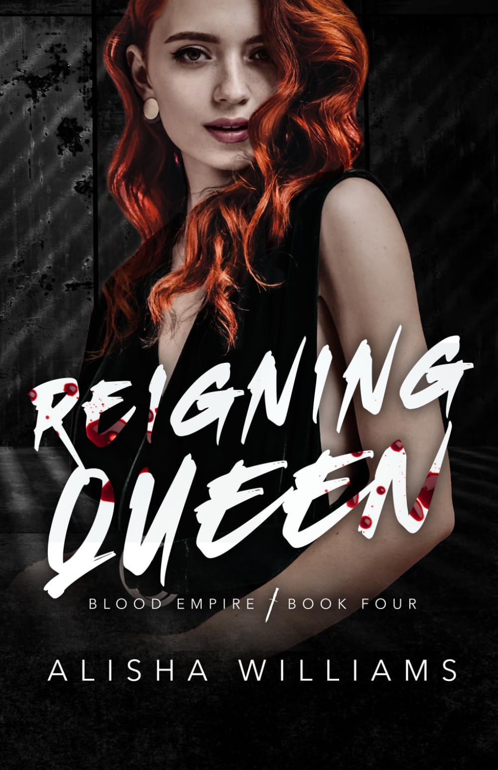 Reigning Queen- Blood Empire: Special Edition