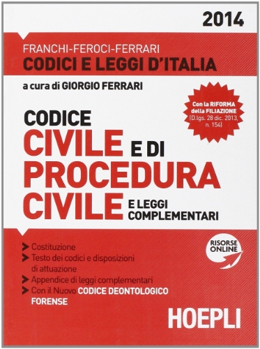 Codice civile e di procedura civile e leggi complementari Codice civile e di procedura civile e leggi complementari