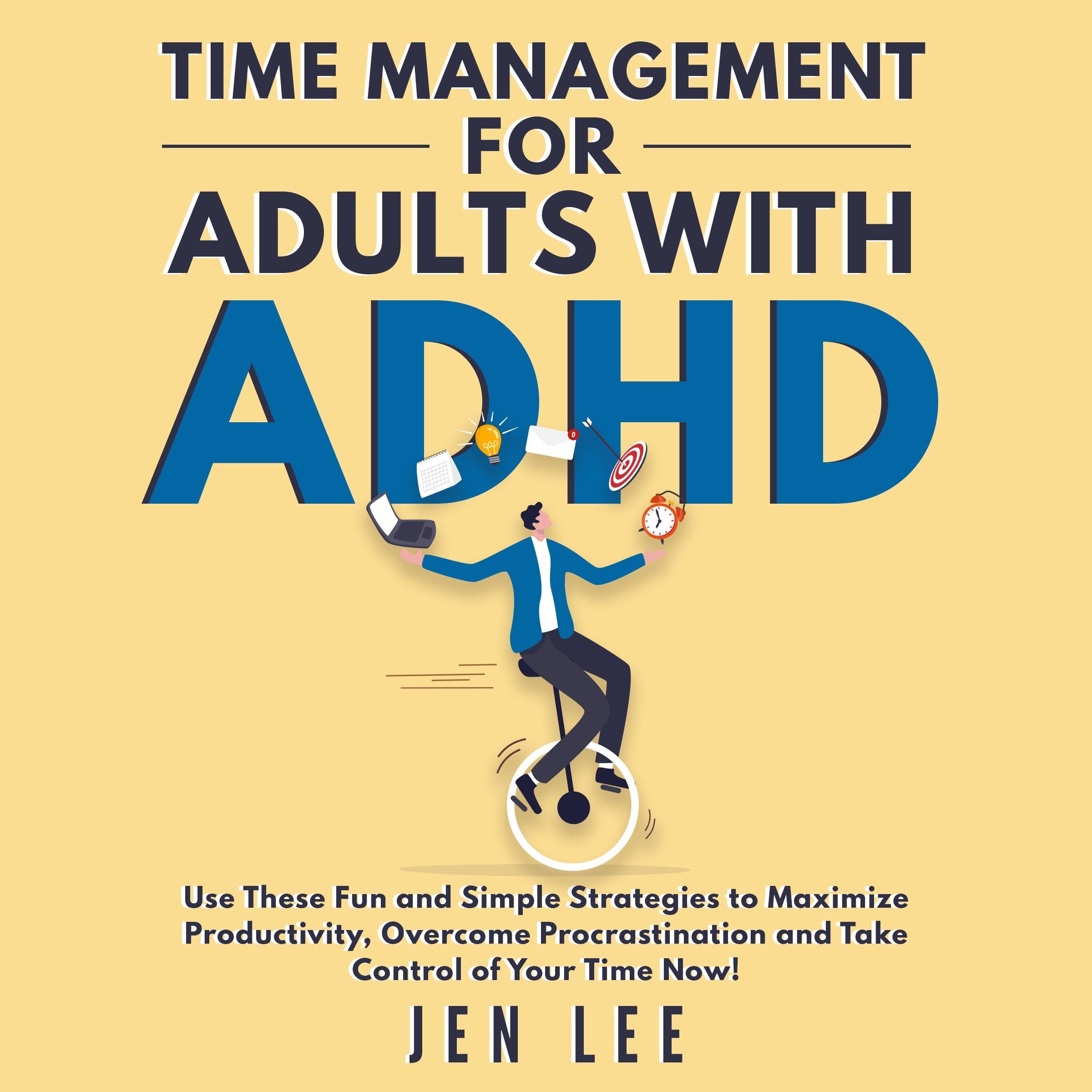 Cover art for Time Management for Adults with ADHD