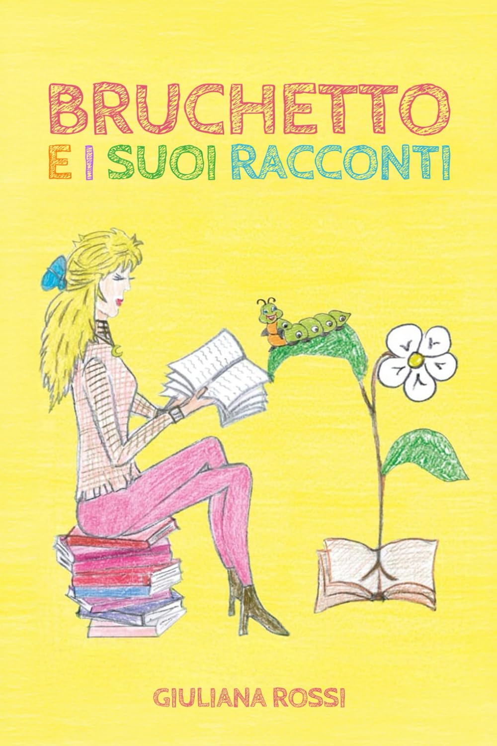 BRUCHETTO E I SUOI RACCONTI