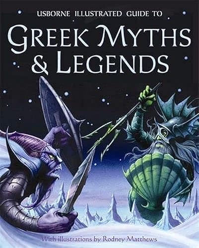 Greek Myths and Legends (Usborne Myths &amp; Legends)