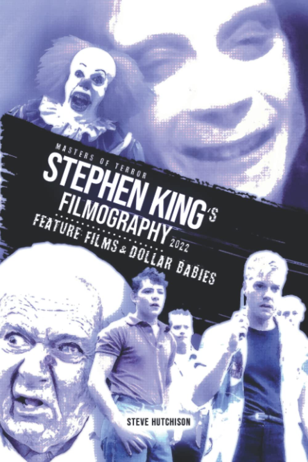Stephen King's Filmography : animez vos soirées cinéma avec le guide complet des Dollar Babies