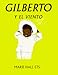 Gilberto y el Veinto (Spanish Edition)
